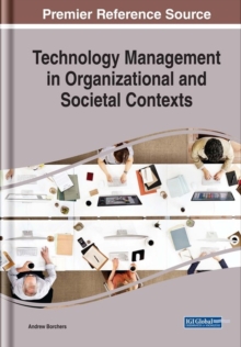 Technology Management in Organizational and Societal Contexts, Hardback Book Technology Management in Organizational and Societal Contexts, Hardback Book