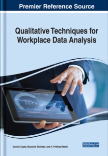 Qualitative Techniques for Workplace Data Analysis