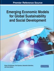 Emerging Economic Models for Global Sustainability and Social Development