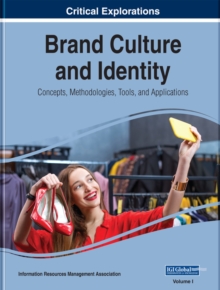 Brand Culture and Identity: Concepts, Methodologies, Tools, and Applications