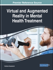 Virtual and Augmented Reality in Mental Health Treatment