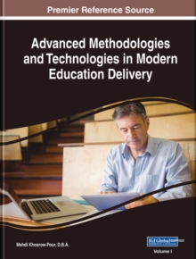 Advanced Methodologies and Technologies in Modern Education Delivery