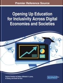 Opening Up Education for Inclusivity Across Digital Economies and Societies