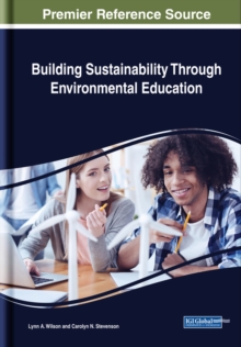 Building Sustainability Through Environmental Education