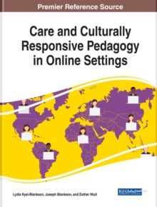 Care and Culturally Responsive Pedagogy in Online Settings