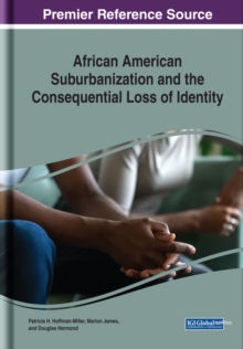 African American Suburbanization and the Consequential Loss of Identity