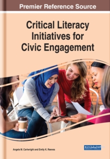 Critical Literacy Initiatives for Civic Engagement