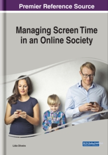 Managing Screen Time in an Online Society