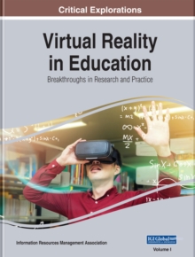 Virtual Reality in Education: Breakthroughs in Research and Practice