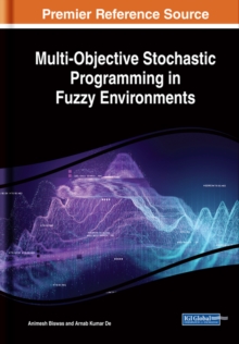 Multi-Objective Stochastic Programming in Fuzzy Environments