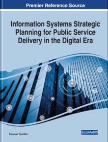 Information Systems Strategic Planning for Public Service Delivery in the Digital Era