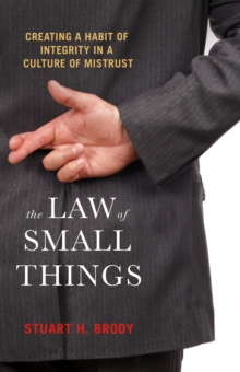 The Law Of Small Things, Paperback / softback Book The Law Of Small Things, Paperback / softback Book