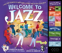 Welcome to Jazz : A Swing-Along Celebration of Americas Music, Featuring When the Saints Go Marching In