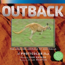 Outback : The Amazing Animals of Australia: A Photicular Book