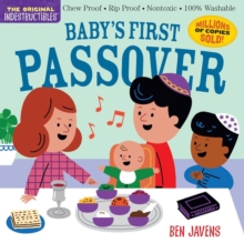 Indestructibles: Babys First Passover : Chew Proof  Rip Proof  Nontoxic  100% Washable (Book for Babies, Newborn Books, Safe to Chew)