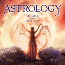 Astrology Wall Calendar 2025 : Guidance from the Stars for 225