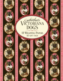 Cynthia Hart's Victoriana Dogs: 12 Wrapping Papers and Gift Tags