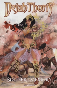 Dejah Thoris: Soldier Of Memory