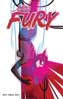 Miss Fury: The Minor Key, Paperback / softback Book Miss Fury: The Minor Key, Paperback / softback Book