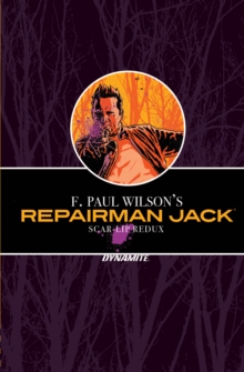 F. Paul Wilson's Repairman Jack: Scar-Lip Redux Original Graphic Novel