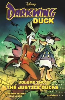 Darkwing Duck, Volume 2: The Justice Ducks