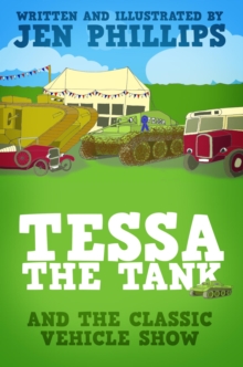 Tessa the Tank and the Classic Vehicle Show