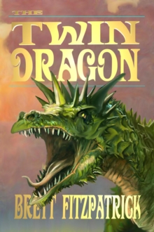 Twin Dragon : Dragons Of Westermere, #2