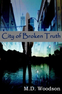 City of Broken Truth