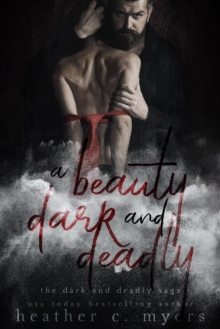 Beauty Dark & Deadly