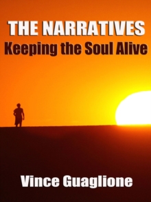 Narratives: Keeping The Soul Alive