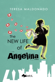 The New Life of Angelina