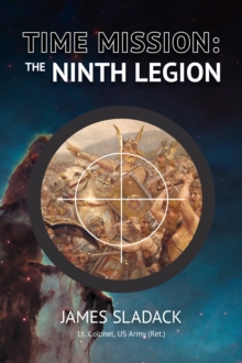 Time Mission : The Ninth Legion