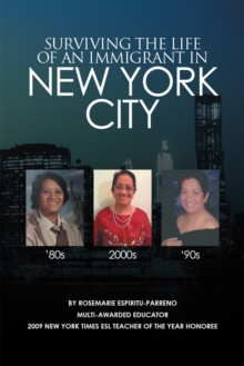 Surviving the Life of an Immigrant in New York City