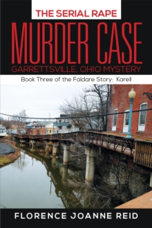 The Serial Rape Murder Case : Book Three of the Faldare Story:  Karell