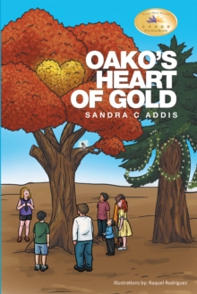 Oako'S Heart of Gold