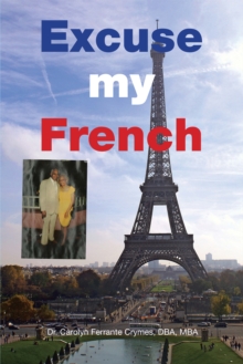 Excuse My French