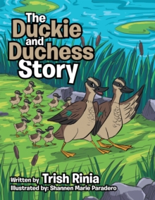 The Duckie and Duchess Story