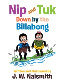 Nip and Tuk : Down by the Billabong