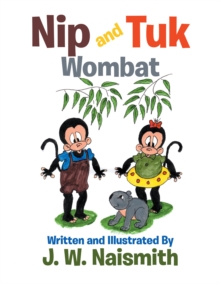 Nip and Tuk : Wombat