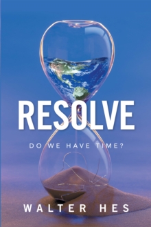 Resolve : Do We Have Time?