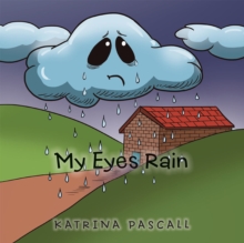 My Eyes Rain