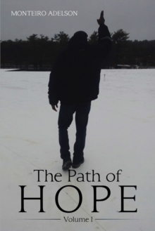 The Path of Hope : Volume I