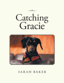 Catching Gracie