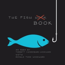 The Fish (Hook) Book : As Seen By