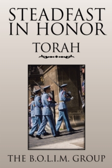 Steadfast in Honor : Torah