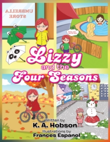 Lizzy and the Four Seasons : Recipe and Game Included