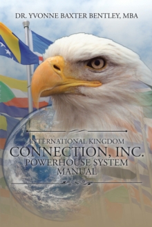 International Kingdom Connection, Inc. Powerhouse System Manual