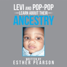 Levi and Pop-Pop Learn About Their Ancestry