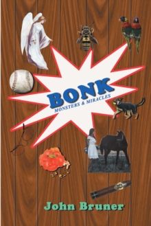 Bonk : Monsters & Miracles