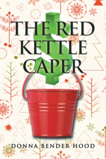 The Red Kettle Caper